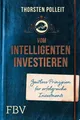 Vom intelligenten Investieren Thorsten Polleit