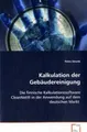 Petra Strunk | Kalkulation der Gebäudereinigung | Taschenbuch | Deutsch (2013)