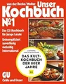 Unser Kochbuch No. 1: Das GU-Kochbuch für junge Leute Un... | Buch | Zustand gut