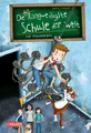 Die unlangweiligste Schule der Welt 1: Auf Klassenfahrt von Sabrina J. UNGELESEN