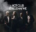 Hot Club dAllemagne von Hot Club dAllemagne | CD | Zustand neu