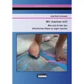 Bachelor + Master Wir machen mit! Wie sich Kinder den öffentlichen Raum zu eigen machen (Julia Ruth Krumwieh, 2015) (55578016)
