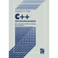 C++ für Programmierer Eine umfassende und effiziente Anleitung