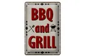 Blechschild Hinweis 30x40 cm BBQ and Grill  Deko Schild