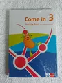 Come in 3. Ab Klasse 3. Ausgabe für Nordrhein-Westfalen: Activity Buch Klett