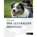 Der Australian Shepherd von Inga Paff / Kynos Verlag / Buch