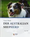 Der Australian Shepherd von Paff, Inga | Buch | Zustand sehr gut