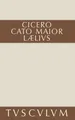 Cicero | Cato der Ältere über das Alter | Buch | Deutsch (1999) | De Gruyter