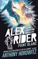 Alex Rider 02: Point Blanc Anthony Horowitz