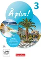 À plus ! Neubearbeitung - Französisch als 1. und 2. Fremdsprache - Ausgabe ab 2020 - Band 3: Carnet d'activités - Mit Audios und interaktiven Übungen