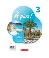 À plus ! 1. und 2. Fremdsprache. Band 3 - Carnet d'activités mit interaktiven