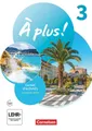 Schulbuch À plus ! Neubearbeitung - Französisch als 1. und 2. Fremdsprache - Aus Dorothea Bachert, Catherine Jorissen, Catherine Mann-Grabowski