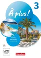 À plus ! 1. und 2. Fremdsprache. Band 3 - Carnet d'activités mit Audios online