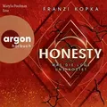 Honesty. Was die Lüge uns kostet von Franzi Kopka / argon Kinder- und Jugendhörbuch / MP3 Hörbuch