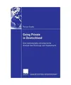Going Private in Deutschland: Eine institutionelle und empirische Analyse des R?