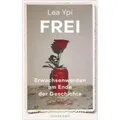 Suhrkamp | Frei | Lea Ypi; Eva Bonné