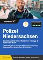 Polizei Niedersachsen Einstellungstest Online-Testtrainer inkl. App & Mathe Lern-Buch I + 4.500 Aufgaben + Lösungen I Erfahrungsberichte, Logik, Allgemeinwissen, Sprache, Sport & Fachwissen