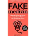 Fakemedizin von Christian Kreil / Komplett-Media GmbH / Taschenbuch