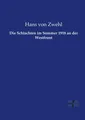 Die Schlachten im Sommer 1918 an der Westfront Hans von Zwehl Taschenbuch 44 S.