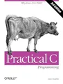 Practical C Programming 3e: Why Doe..., Oualline, Steve