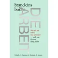 Brand Eins Books Die Arbeit (Deutsch, Stephan A. Jansen, Fabiola H. Gerpott, 2025) (54257136)