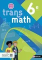 Transmath 6e, cycle 3 : nouveau programme 2025  von... | Buch | Zustand sehr gut