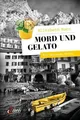 Mord und Gelato Elizabeth Horn