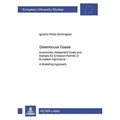 Greenhouse Gases: Inventories, Abatement Costs and Markets for Emission Permits in European Agriculture A Modelling Approach. Dissertationsschrift