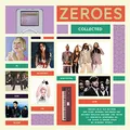 Zeroes Collected [Vinyl LP]