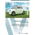 Elektromobilität im Carsharing Chancen und Herausforderungen für ein nachhaltiges Mobilitätsmodell aus Sicht der Carsharingorganisationen