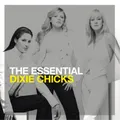 The Chicks The Essential Chicks (CD) Album