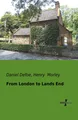 From London to Lands End Daniel Defoe