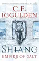 Shiang: Empire of Salt Book II by Iggulden, C. F. 071818677X FREE Shipping