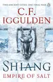 C. F. Iggulden Shiang (Taschenbuch) Empire of Salt