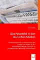 Das Polenbild in den deutschen Medien Krzysztof Mróz Taschenbuch Deutsch