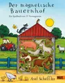 Axel Scheffler ~ Der magnetische Bauernhof 9783407793300