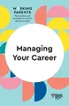 Stewart D. Friedman Ha Managing Your Career (HB (Gebundene Ausgabe) (US IMPORT)