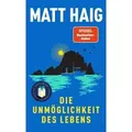 Die Unmöglichkeit des Lebens