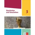 Geschichte und Geschehen 3. Schulbuch Klasse 9 (G9). Ausgabe Nordrhein-Westfalen, Hamburg und Schleswig-Holstein Gymnasium