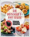 Tefal: Die Heißluftfritteuse - Airfryer Kochbuch: R... | Buch | Zustand sehr gut