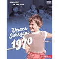Unser Jahrgang 1970: Kindheit in der DDR Bild und Heimat