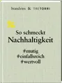 Ralf Frenzel (u. a.) | So schmeckt Nachhaltigkeit | Buch | Deutsch (2022)