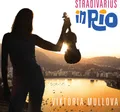 Viktoria Mullova - Stradivarius in Rio [New CD]