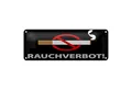 Roomando Metallschild Blechschild Hinweis 27x10 cm Rauchverbot schwarzes Dekoration