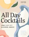 Nick Tesar Shaun Byrne All Day Cocktails (Gebundene Ausgabe) (US IMPORT)