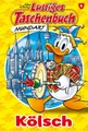 Belletristik Lustiges Taschenbuch Mundart - Kölsch Walt Disney