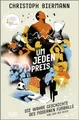 Um jeden Preis: Die wahre Geschichte des modernen Fußballs von 1992 bis heute | Ausgezeichnet als "Fußballbuch des Jahres 2023"
