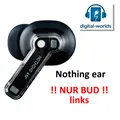 Nothing ear - In-ear Kopfhörer - schwarz ++ NUR BUD LINKS / GUT / 100% AKKU ++
