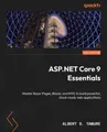 Albert S. Tanure ASP.NET Core 9 Essentials (Taschenbuch) (US IMPORT)