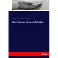 Hansebooks Observations on Heresy and Orthodoxy (Deutsch, James Martineau, Joseph Blanco White, John Hamilton Thom, 2016) (55867359)